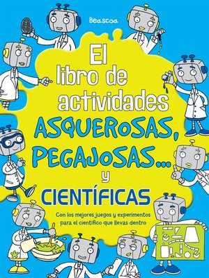 cover image of El libro de actividades asquerosas, pegajosas y científicas
